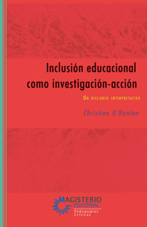 INCLUSIÓN EDUCACIONAL COMO INVESTIGACIÓN-ACCIÓN
