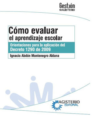 CÓMO EVALUAR EL APRENDIZAJE ESCOLAR