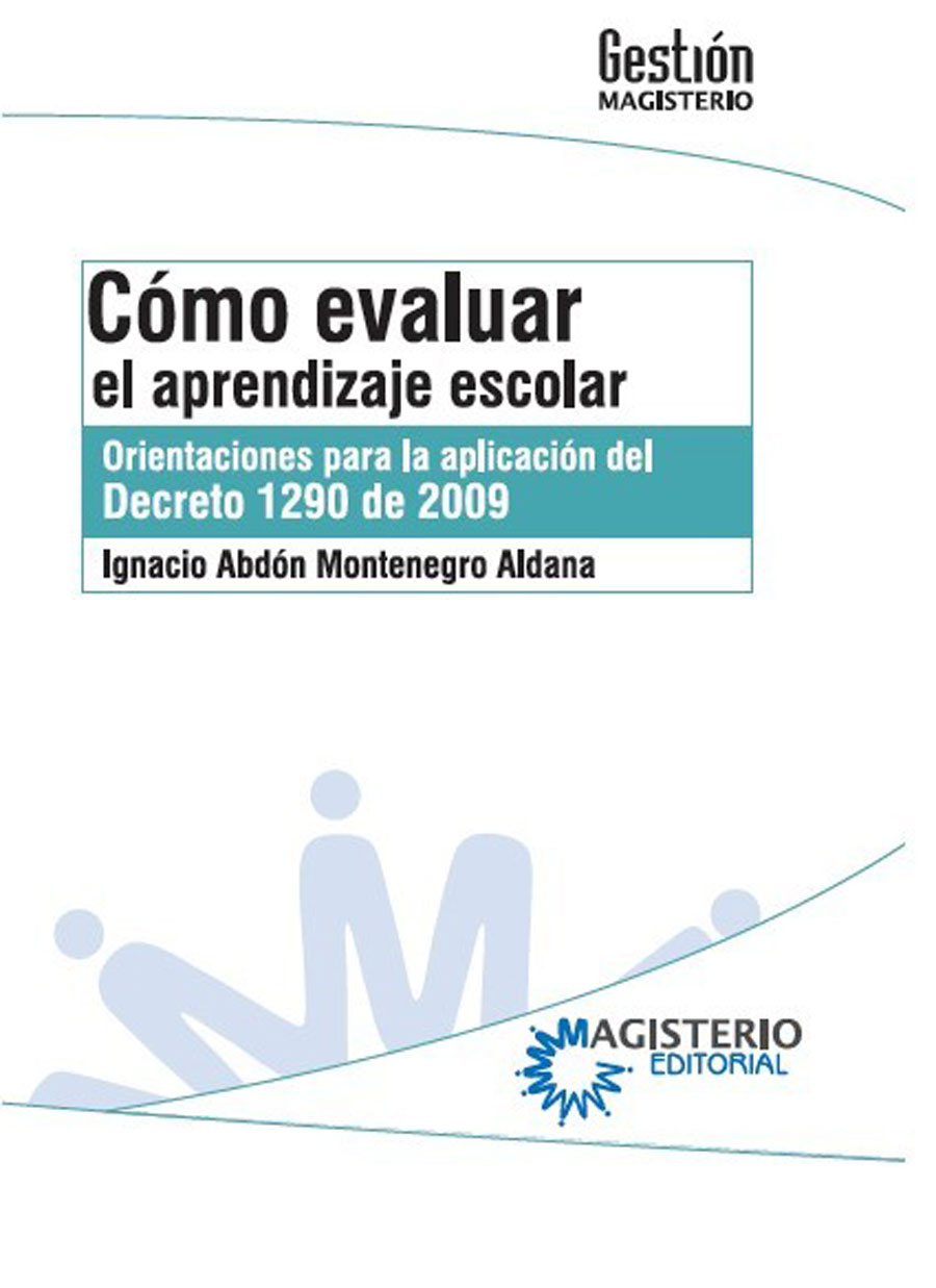 CÓMO EVALUAR EL APRENDIZAJE ESCOLAR