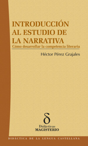 INTRODUCCIÓN AL ESTUDIO DE LA NARRATIVA