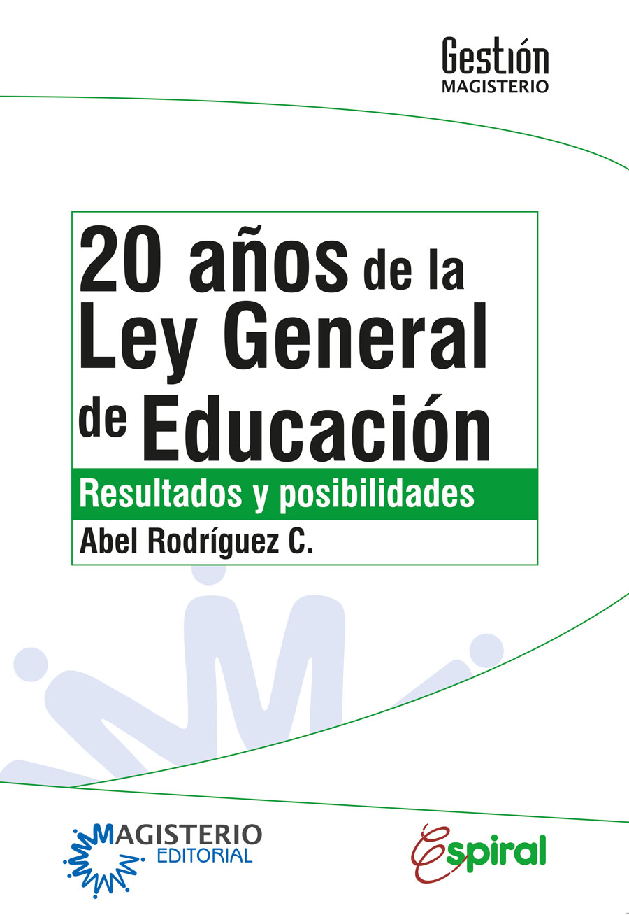 20 AÑOS DE LA LEY GENERAL DE EDUCACIÓN