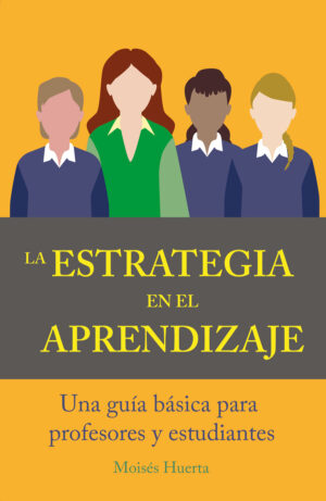 LA ESTRATEGIA EN EL APRENDIZAJE