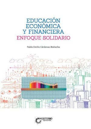 EDUCACIÓN ECONÓMICA Y FINANCIERA