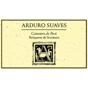 CANUTERO DE PERÚ. PERIQUETES DE LITERATURA 2005