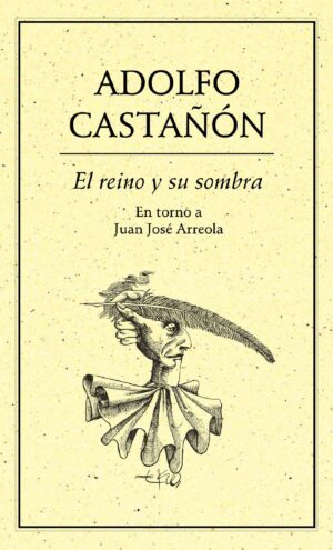 EL REINO Y SU SOMBRA.