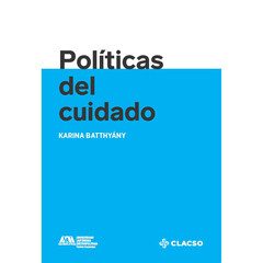 POLÍTICAS DEL CUIDADO