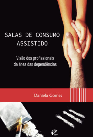 SALAS DE CONSUMO ASSISTIDO