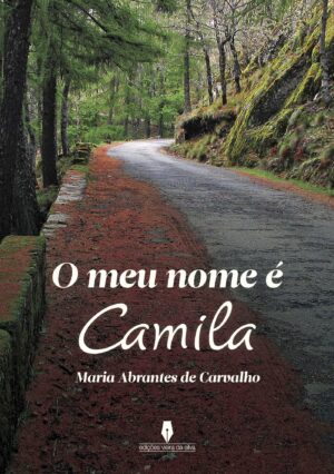 O MEU NOME É CAMILA