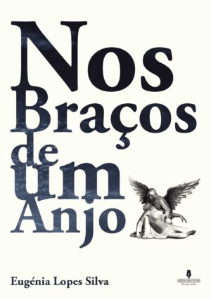 NOS BRA√ÕÁOS DE UM ANJO