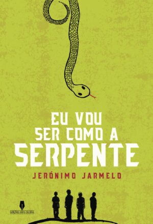 EU VOU SER COMO A SERPENTE