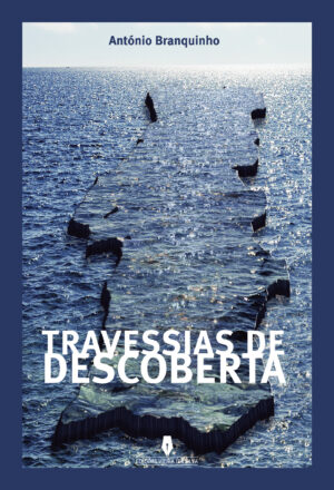 TRAVESSIAS DE DESCOBERTA