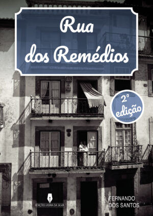 RUA DOS REMÉDIOS 2¬™ EDI√Õ√ß√Õ√£O