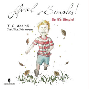 AFINAL É SIMPLES! / SO ITS SIMPLE!