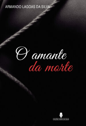 O AMANTE DA MORTE