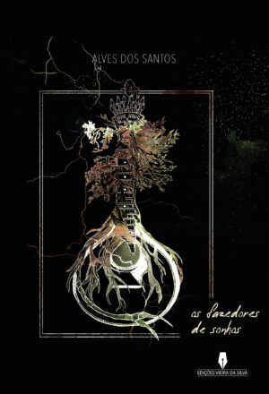 OS FAZEDORES DE SONHOS