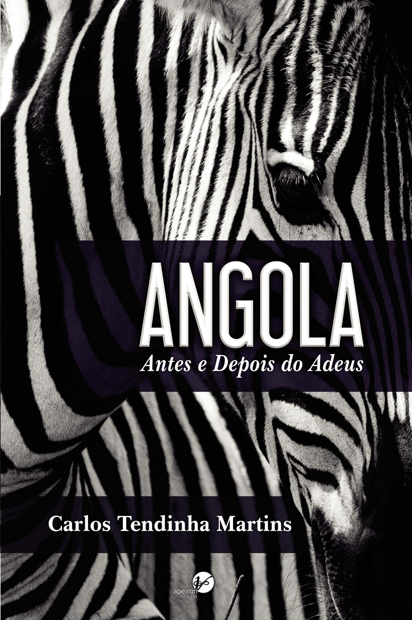 ANGOLA - ANTES E DEPOIS DO ADEUS