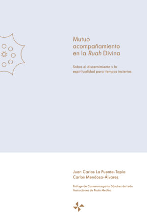 MUTUO ACOMPAÑAMIENTO EN LA RUAH DIVINA