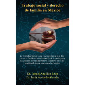 TRABAJO SOCIAL Y DERECHO DE FAMILIA EN MÉXICO