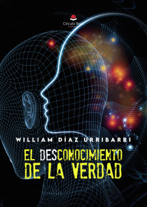 EL DESCONOCIMIENTO DE LA VERDAD