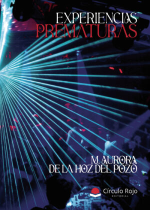 EXPERIENCIAS PREMATURAS