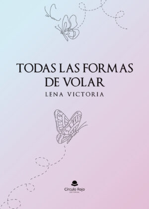 TODAS LAS FORMAS DE VOLAR