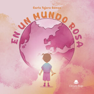 EN UN MUNDO ROSA