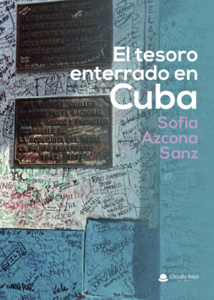 EL TESORO ENTERRADO EN CUBA
