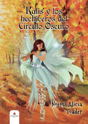 KALIS Y LOS HECHICEROS DEL CÍRCULO OSCURO