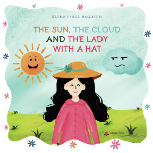 THE SUN, THE CLOUD AND THE LADY WITH A HAT