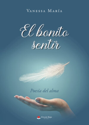 EL BONITO SENTIR