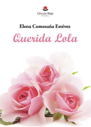 QUERIDA LOLA