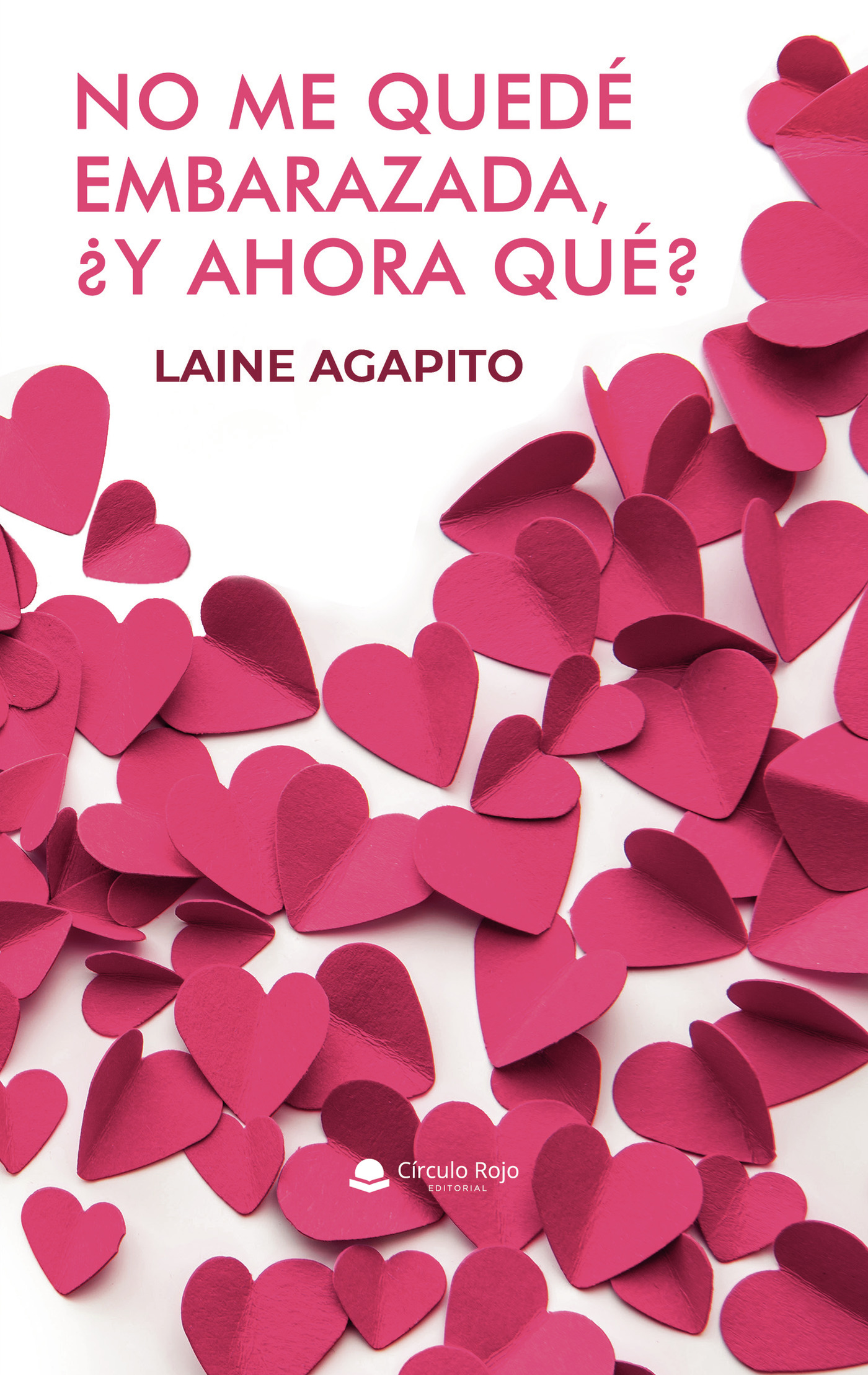 NO ME QUEDÉ EMBARAZADA, ¿Y AHORA QUÉ?