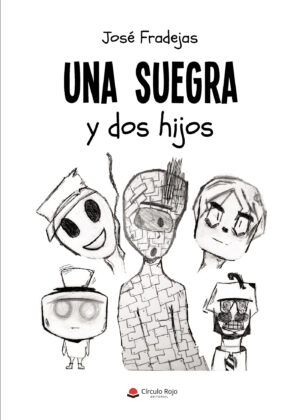 UNA SUEGRA Y DOS HIJOS
