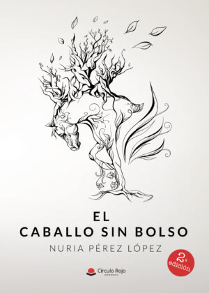 EL CABALLO SIN BOLSO