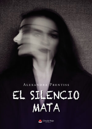 EL SILENCIO MATA