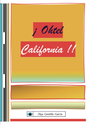 ¿OHTEL CALIFORNIA!!