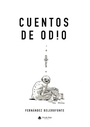 CUENTOS DE ODIO