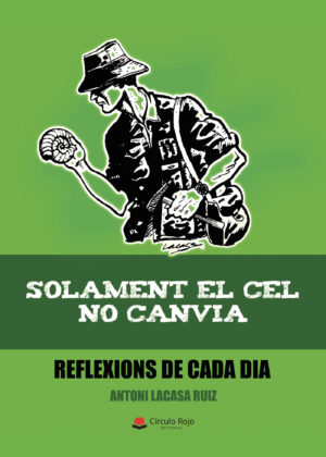 SOLAMENT EL CEL NO CANVIA