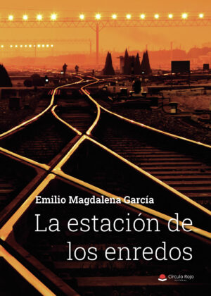 LA ESTACIÓN DE LOS ENREDOS