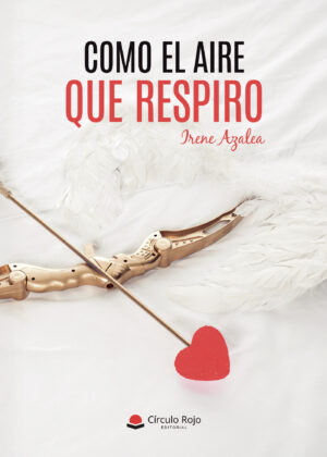 COMO EL AIRE QUE RESPIRO