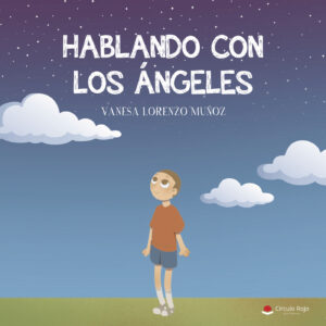 HABLANDO CON LOS ÁNGELES