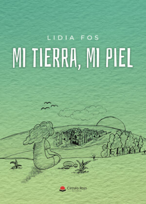 MI TIERRA, MI PIEL