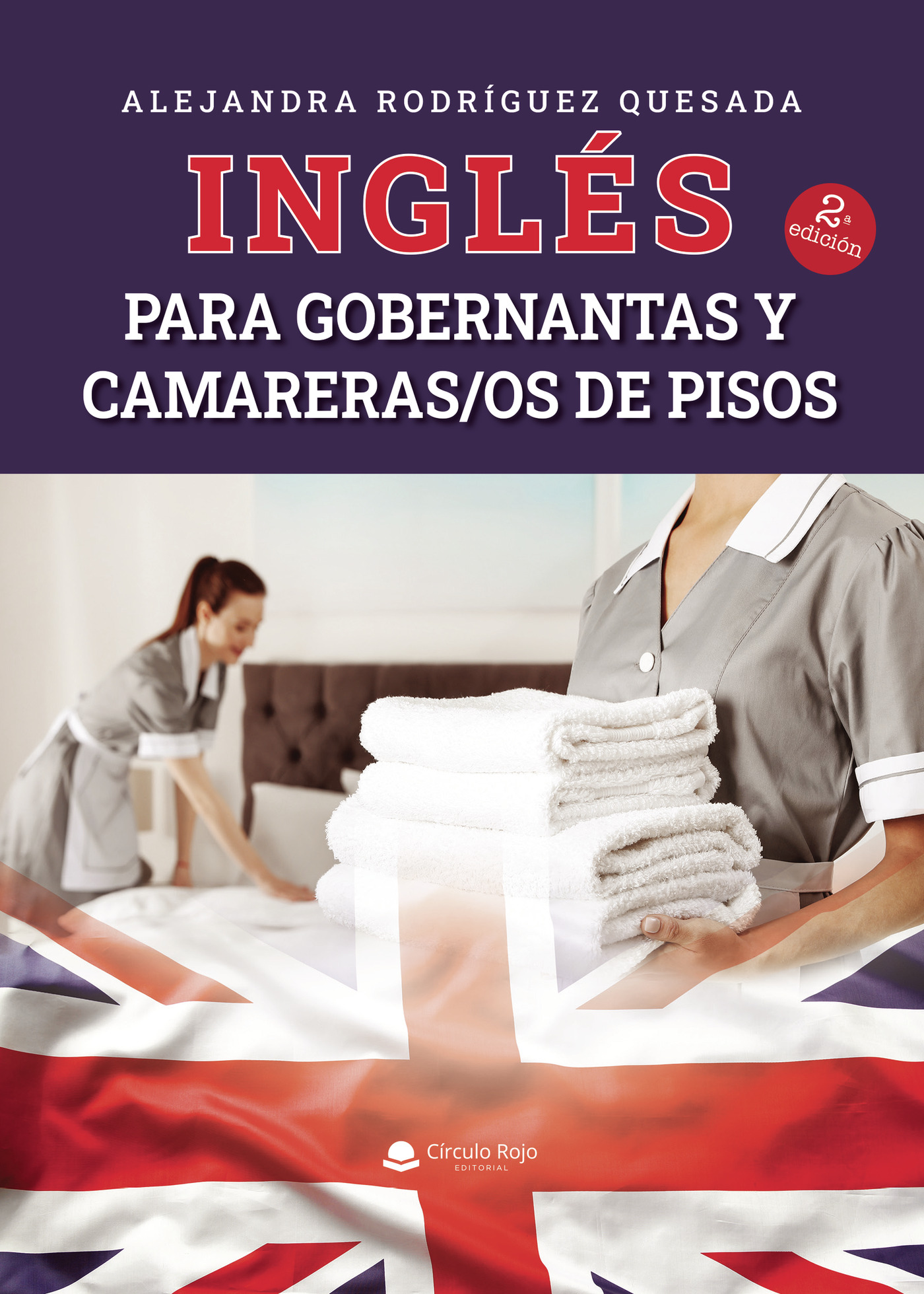 INGLÉS PARA GOBERNANTAS Y CAMARERAS/OS DE PISOS