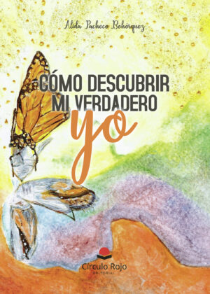 CÓMO DESCUBRIR MI VERDADERO YO