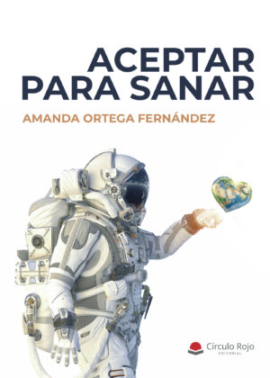 ACEPTAR PARA SANAR