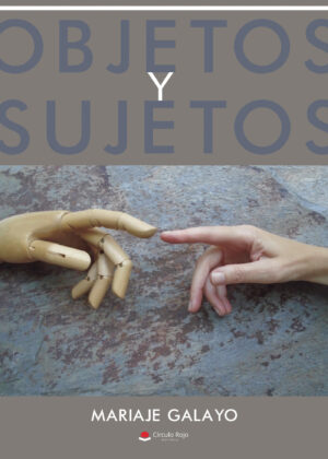 OBJETOS Y SUJETOS