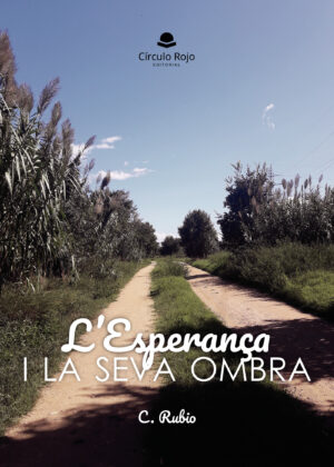 LESPERAN√Õ√ßA I LA SEVA OMBRA