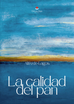 LA CALIDAD DEL PAN