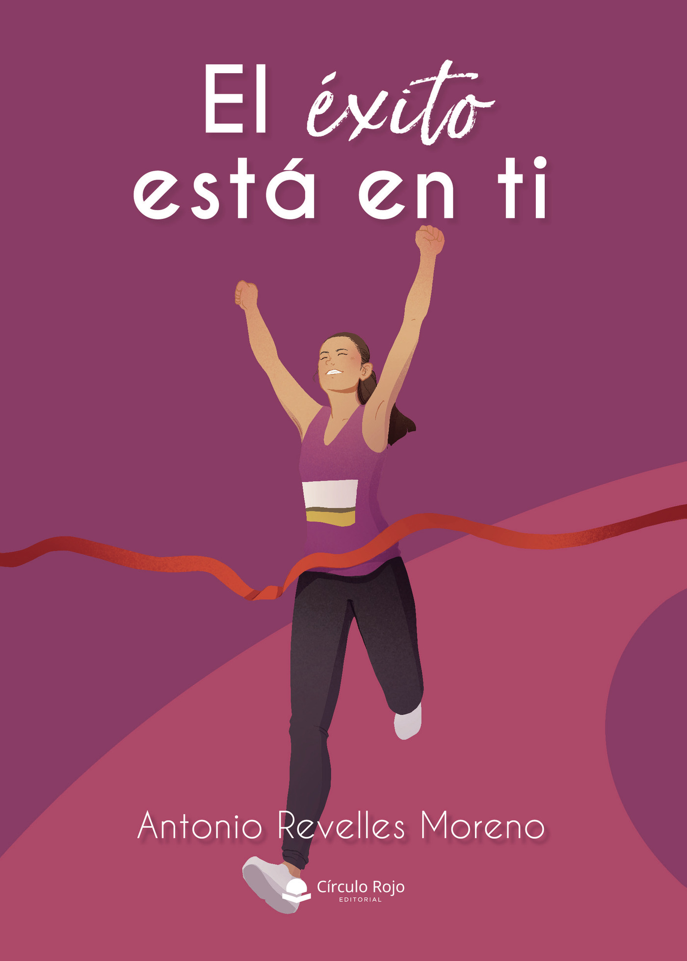 EL ÉXITO ESTÁ EN TI