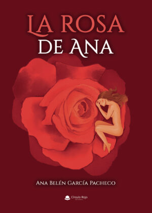 LA ROSA DE ANA